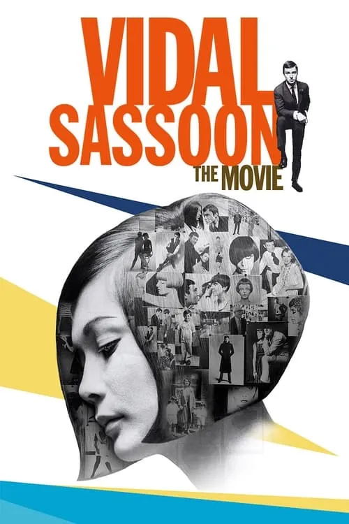 Vidal Sassoon: The Movie (movie)