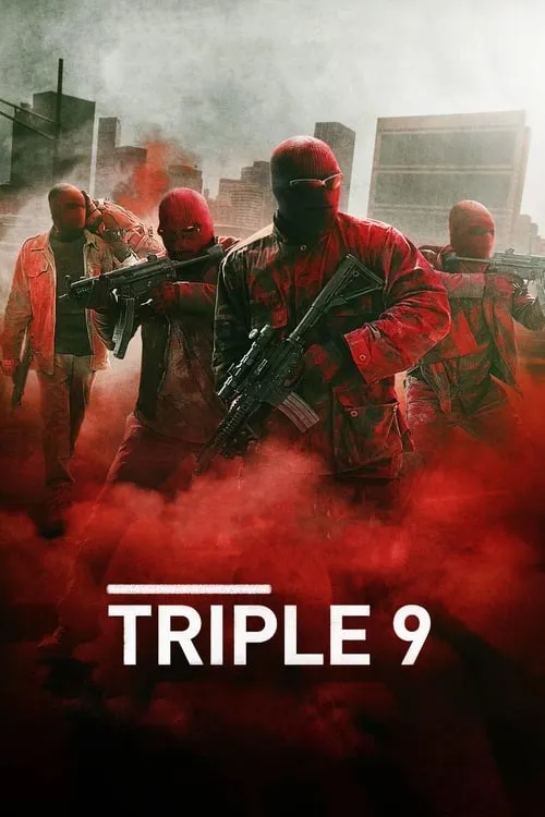 Triple 9 (movie)
