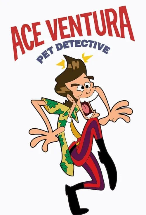 Ace Ventura: Pet Detective (series)