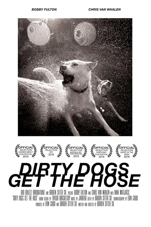 Dirty Dogs Get the Hose (фильм)