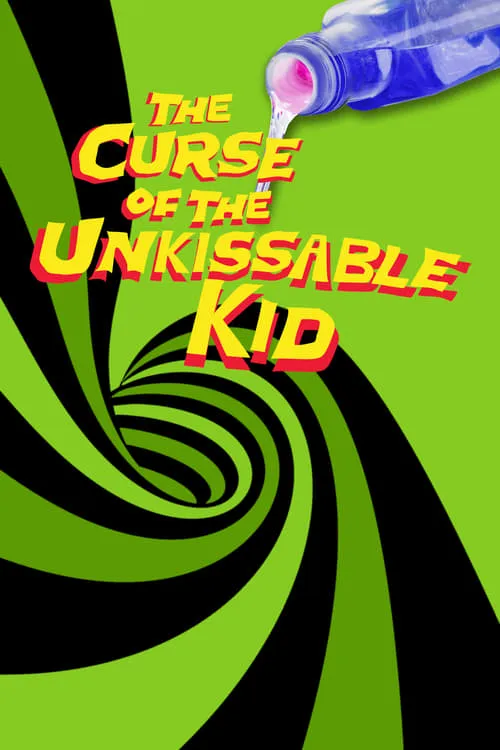 The Curse of the Un-Kissable Kid (movie)