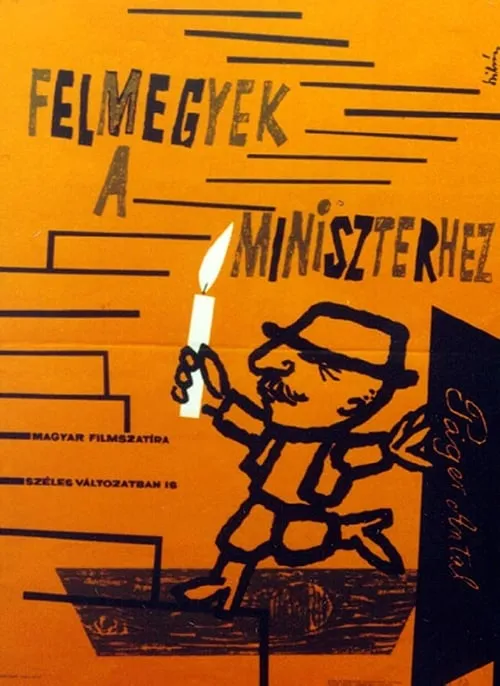 Felmegyek a miniszterhez