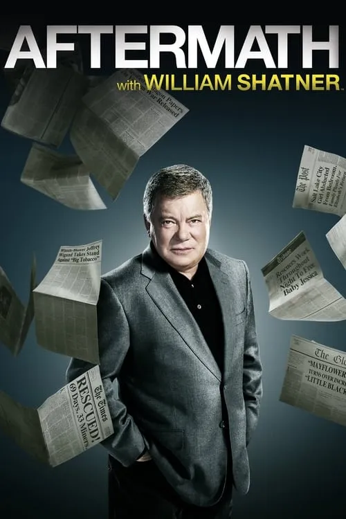 Aftermath with William Shatner (сериал)