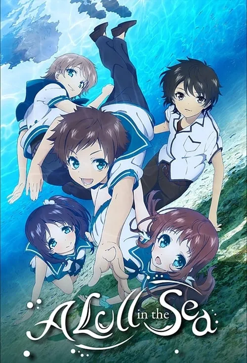 Nagi-Asu: A Lull in the Sea (series)