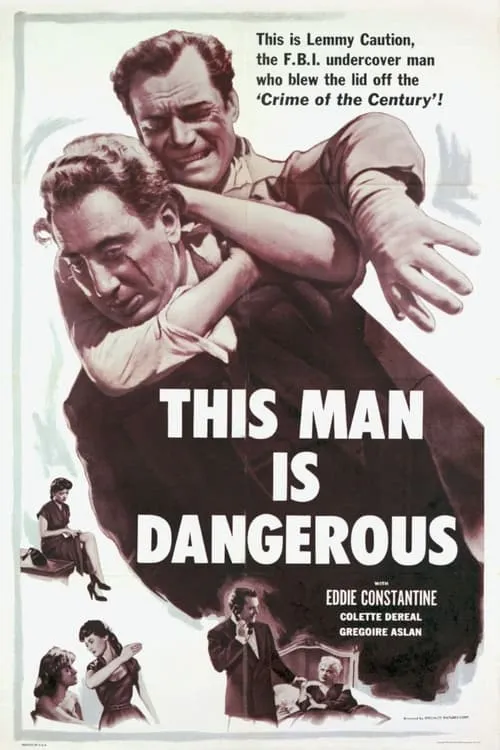 This Man Is Dangerous (movie)