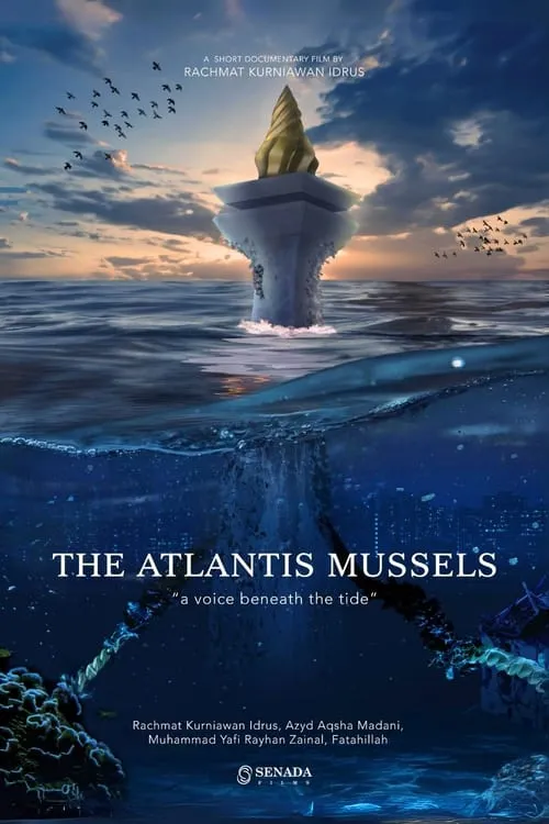 The Atlantis Mussels (movie)