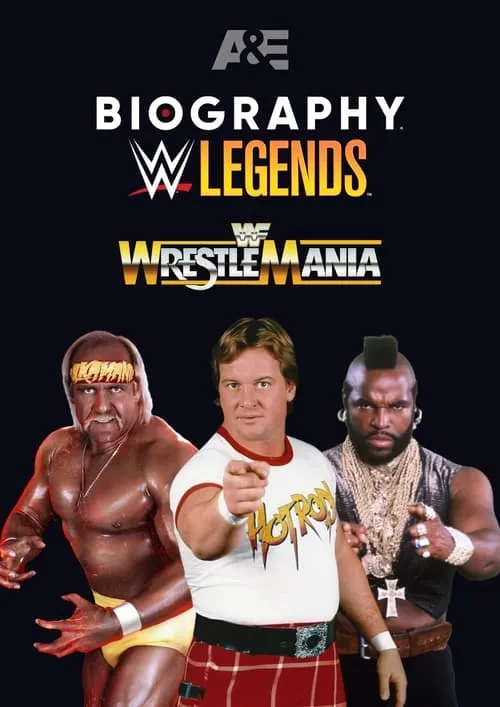 Biography: Wrestlemania I (movie)