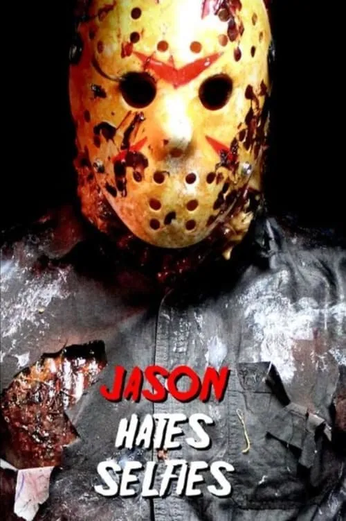 Jason Hates Selfies (movie)