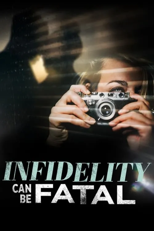 Infidelity Can Be Fatal (фильм)