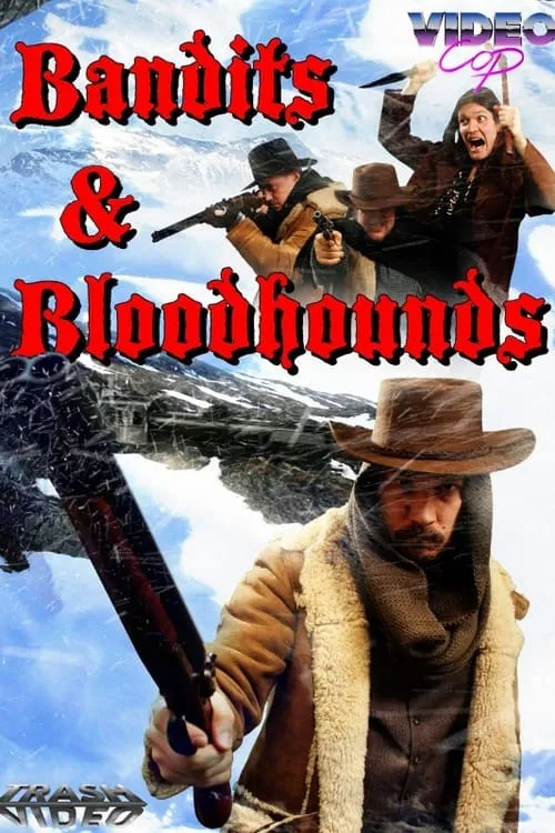 Bandits and Bloodhounds (movie)