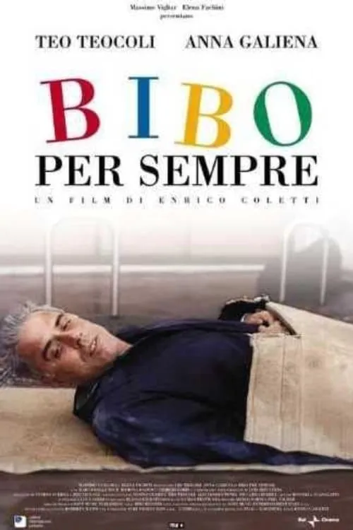 Bibo per sempre (фильм)