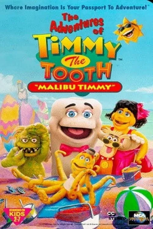 The Adventures of Timmy the Tooth: Malibu Timmy (movie)