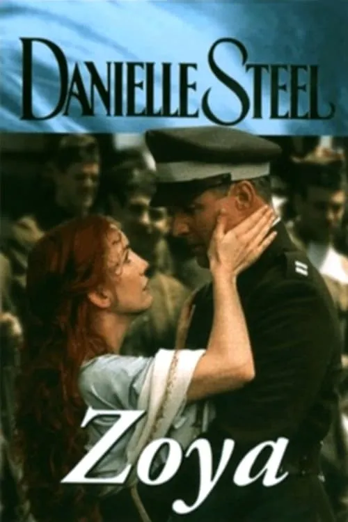 Danielle Steel's Zoya (movie)