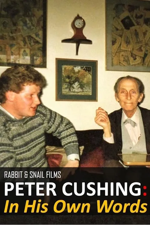 Peter Cushing: In His Own Words (movie)