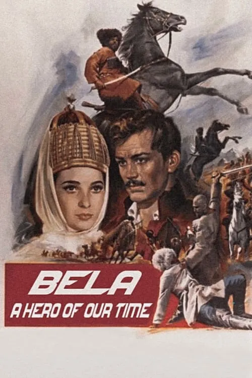 A Hero of Our Time: Bela (movie)