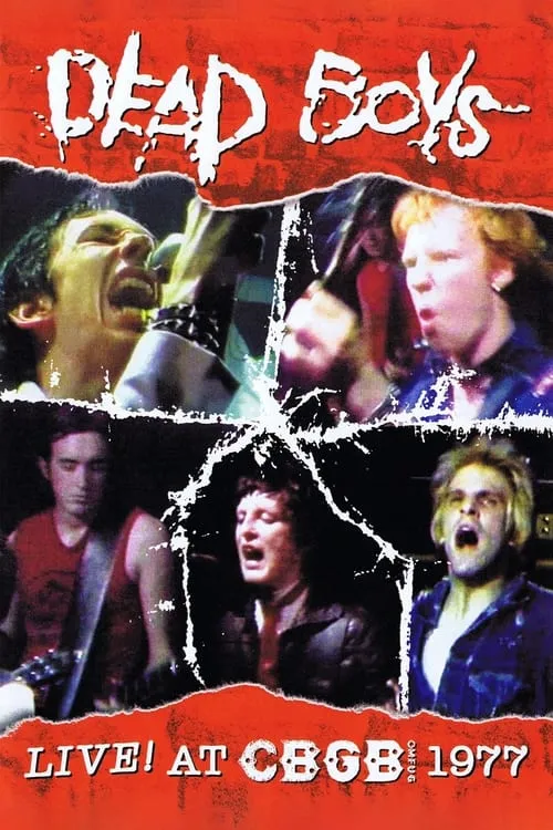 Dead Boys: Live at CBGB's 1977 (movie)