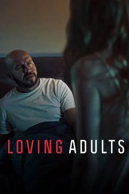 Loving Adults (movie)