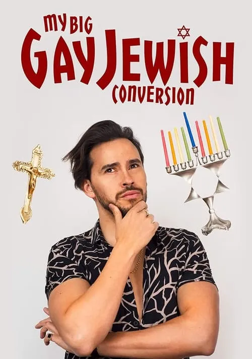 My Big Gay Jewish Conversion (movie)