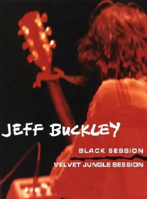 Jeff Buckley Live at Velvet Jungle (movie)