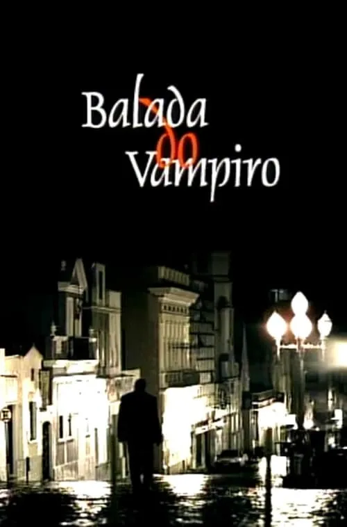 Balada do Vampiro (фильм)