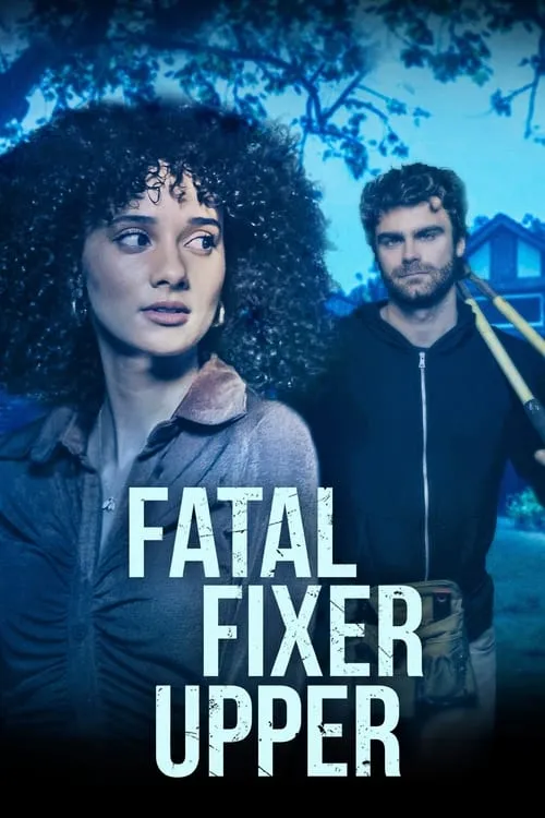 Fatal Fixer Upper (фильм)