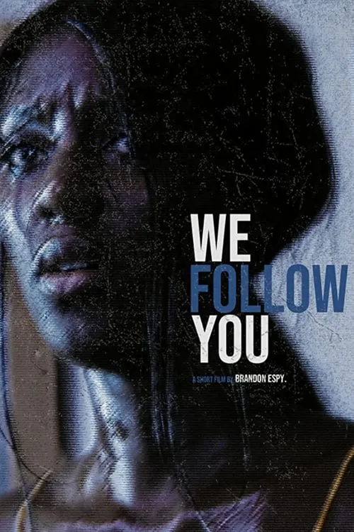 We Follow You (movie)