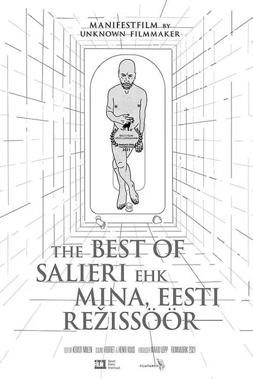 The Best of Salieri ehk Mina, Eesti režissöör (фильм)