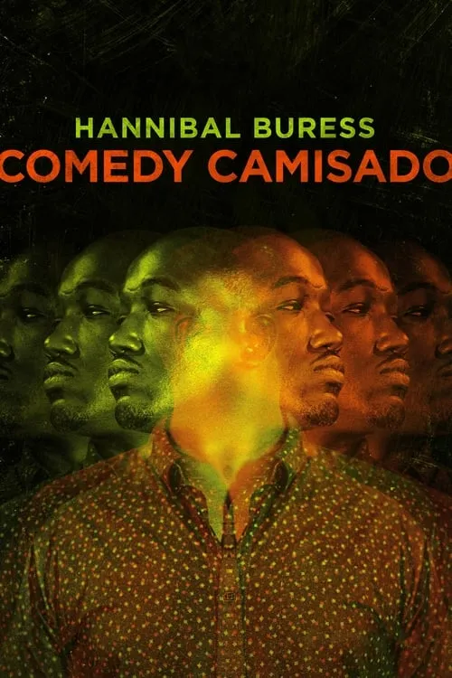 Hannibal Buress: Comedy Camisado (movie)