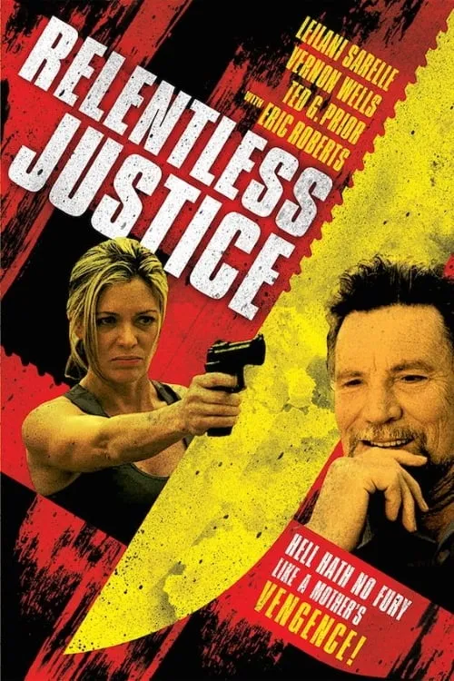 Relentless Justice (фильм)