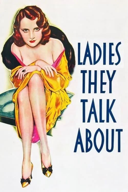 Ladies They Talk About (movie)