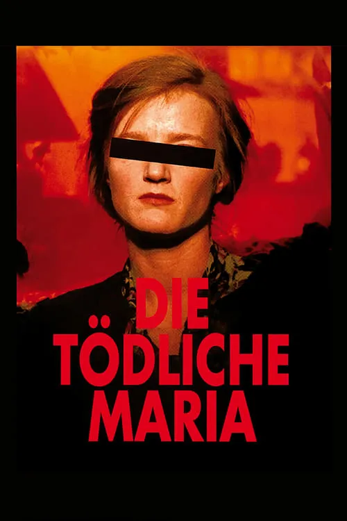 Die tödliche Maria