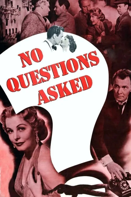 No Questions Asked (movie)