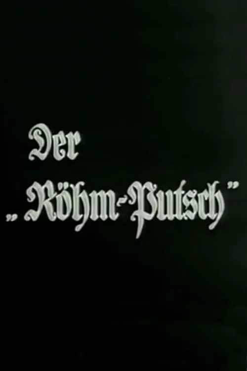 Der Röhm-Putsch (movie)