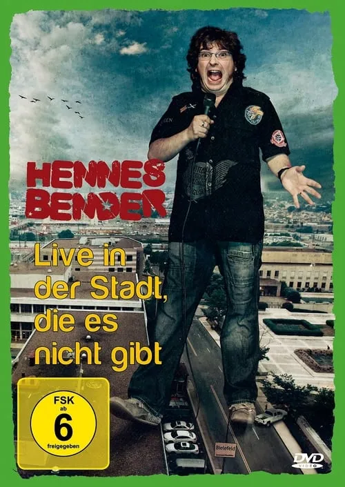 Hennes Bender - Live in der Stadt, die es nicht gibt. (фильм)