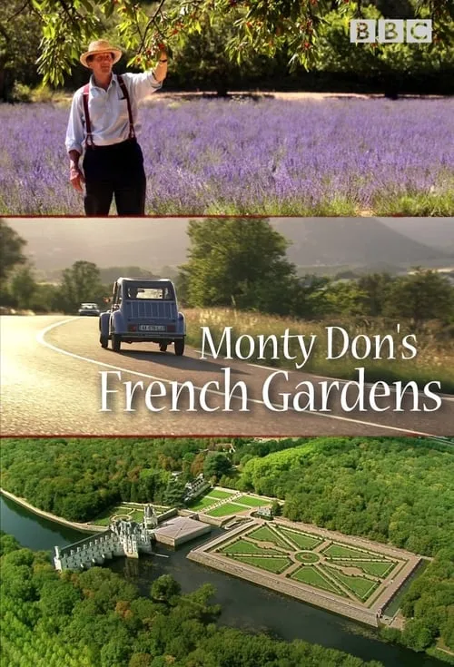 Monty Don's French Gardens (series)