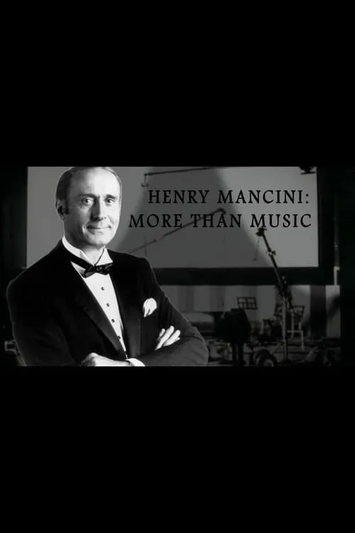 Henry Mancini: More Than Music (movie)