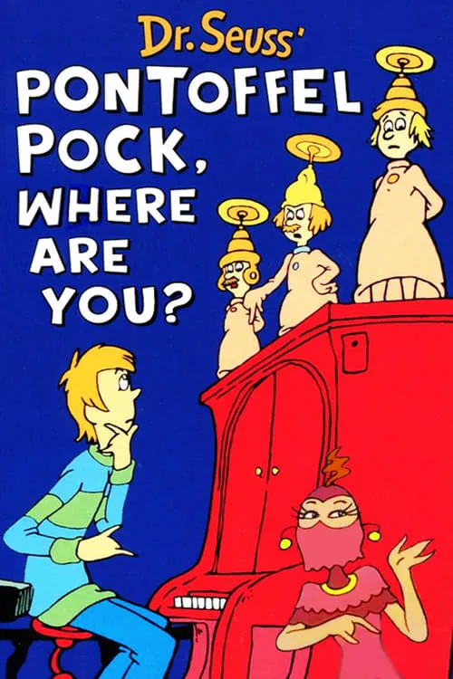 Pontoffel Pock, Where Are You? (movie)