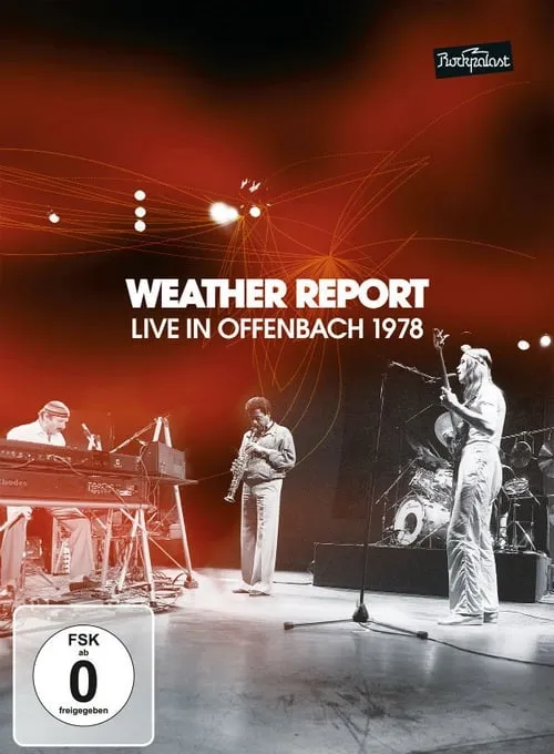 Weather Report: Live in Offenbach 1978 (фильм)