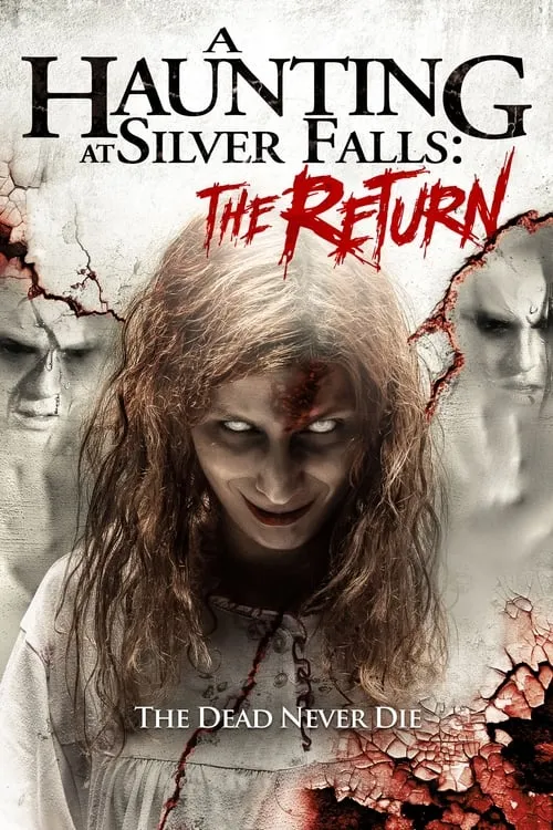 A Haunting at Silver Falls: The Return (movie)