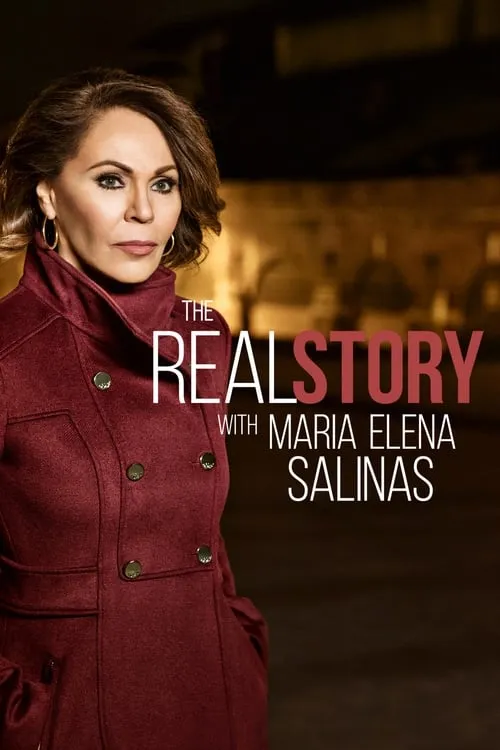 The Real Story with Maria Elena Salinas (series)