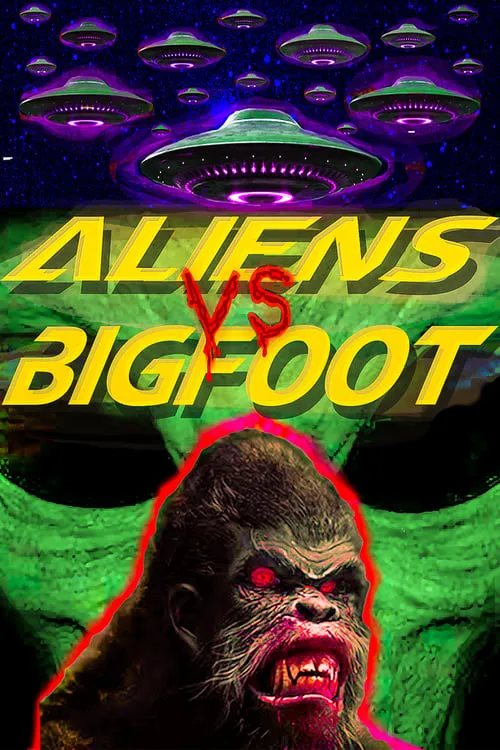 Aliens vs. Bigfoot (фильм)