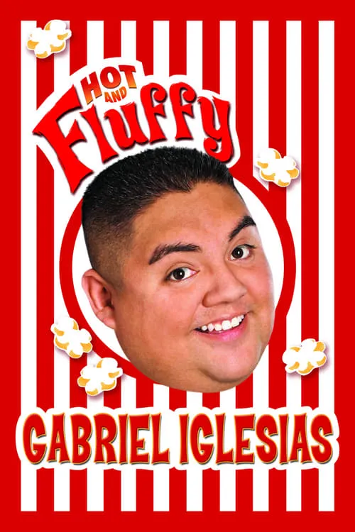 Gabriel Iglesias: Hot and Fluffy (movie)