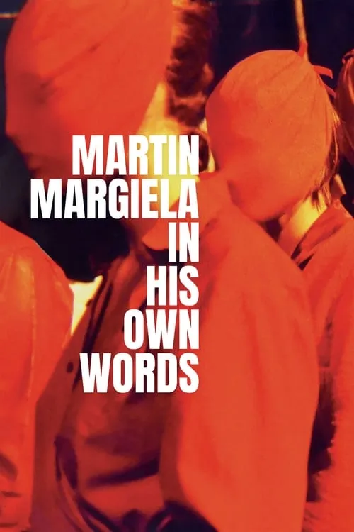Martin Margiela: In His Own Words (movie)