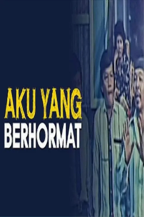 Aku Yang Berhormat (movie)