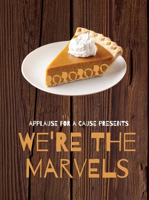 We're the Marvels (movie)