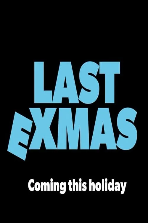 Last ExMas (movie)