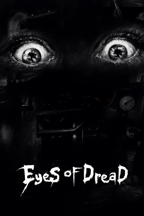 Eyes of Dread (movie)