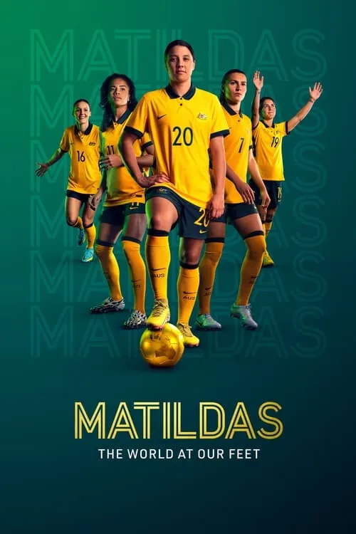 Matildas: The World at Our Feet (сериал)