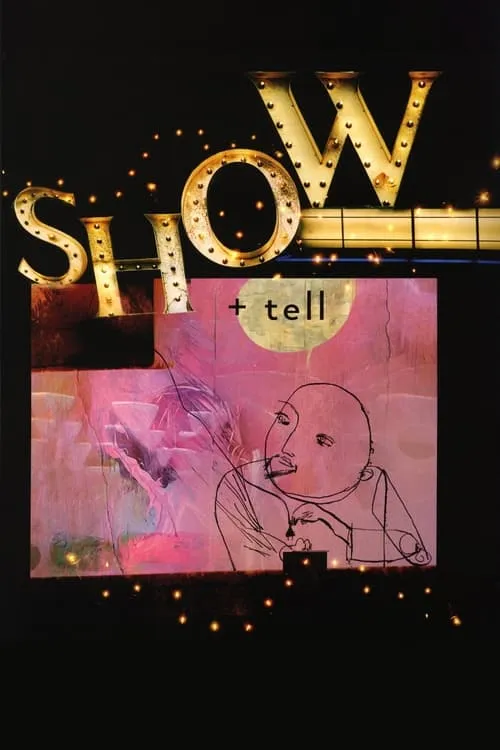 Show + Tell (фильм)