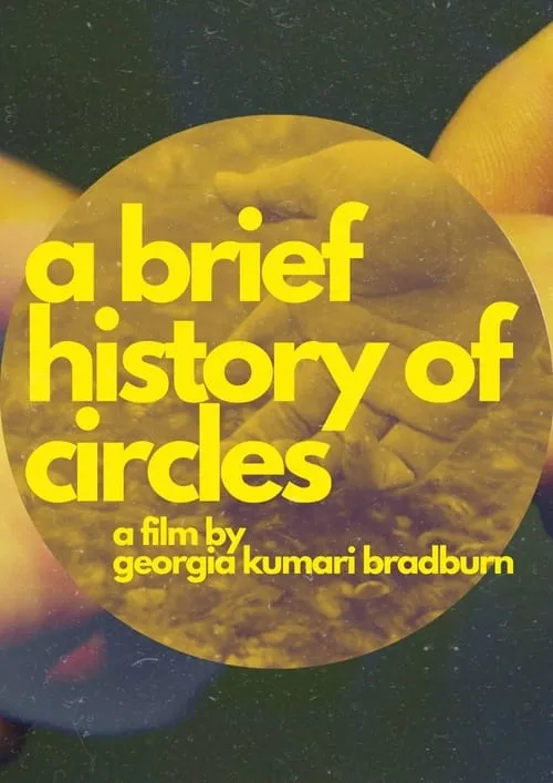 A Brief History of Circles (movie)